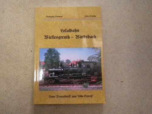 Lokalbahn wicklesgreuth - lokalbahn,