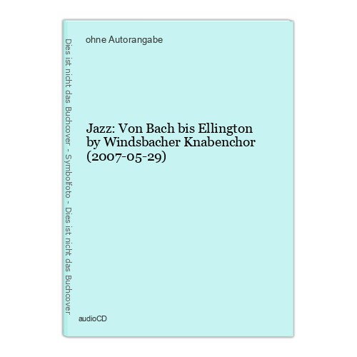 Jazz von bach bis - bis, ellington